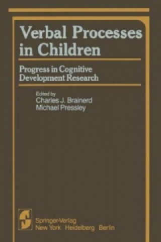 Carte Verbal Processes in Children Charles J. Brainerd