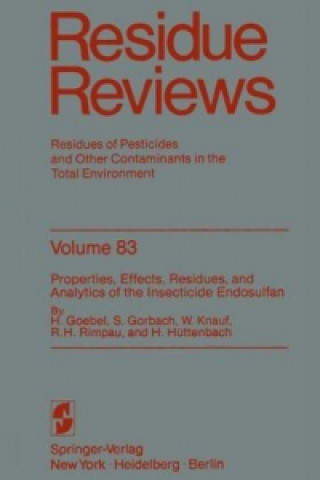 Kniha Properties, Effects, Residues, and Analytics of the insecticide Endosulfan. Vol.83 