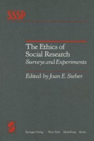 Książka The Ethics of Social Research Joan E. Sieber