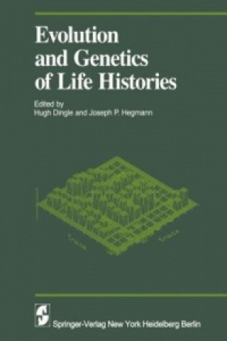 Carte Evolution and Genetics in Life Histories H. Dingle