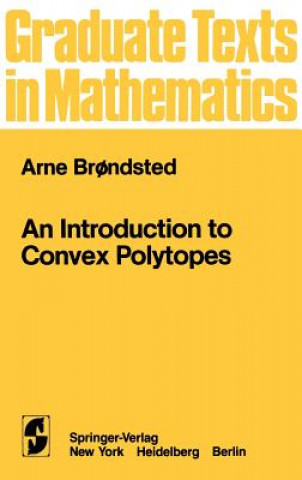 Könyv Introduction to Convex Polytopes Arne Brondsted