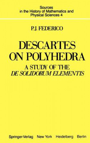 Książka Descartes on Polyhedra P. J. Federico