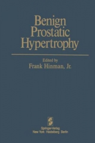 Buch Benign Prostatic Hypertrophy F.Jr. Hinman