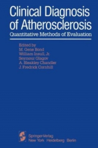Könyv Clinical Diagnosis of Atherosclerosis M. G. Bond