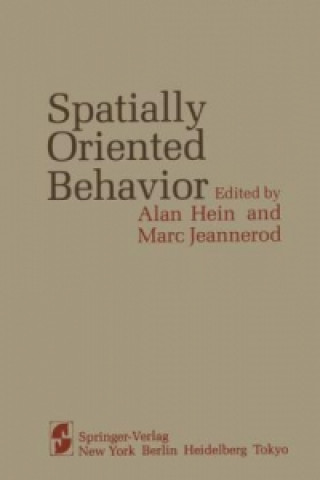Knjiga Spatially Oriented Behavior A. Hein