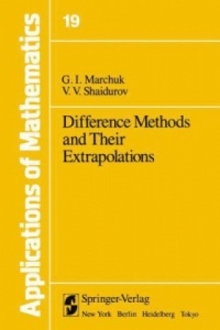 Книга Difference Methods and Their Extrapolations G.I. Marchuk