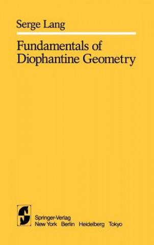 Carte Fundamentals of Diophantine Geometry S. Lang