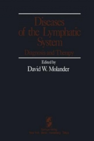 Carte Diseases of the Lymphatic System D. W. Molander