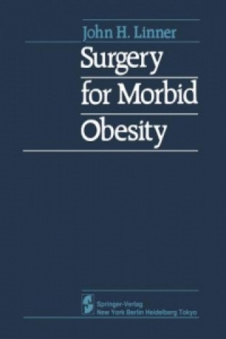 Książka Surgery for Morbid Obesity J.H. Linner