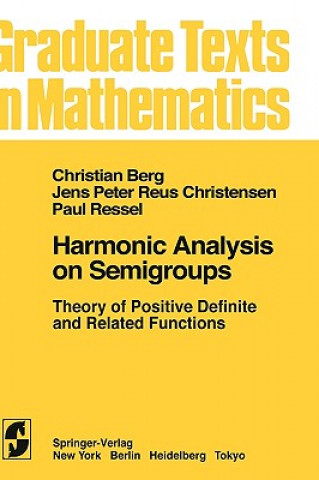 Carte Harmonic Analysis on Semigroups C. Berg