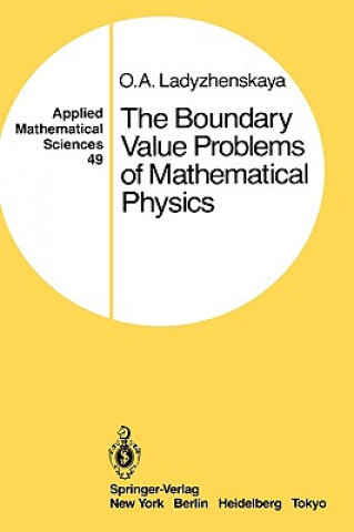Carte Boundary Value Problems of Mathematical Physics O.A. Ladyzhenskaya