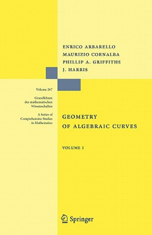 Kniha Geometry of Algebraic Curves Enrico Arbarello