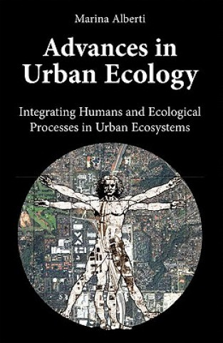 Könyv Advances in Urban Ecology Marina Alberti