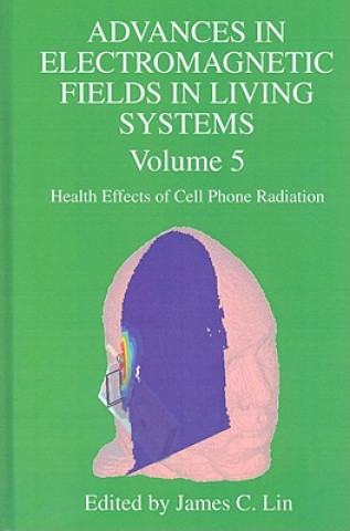 Buch Advances in Electromagnetic Fields in Living Systems James C. Lin