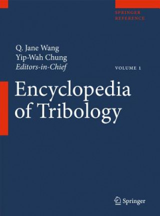 Kniha Encyclopedia of Tribology Q. Jane Wang
