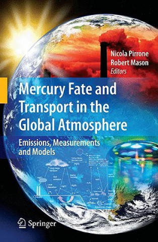 Książka Mercury Fate and Transport in the Global Atmosphere Nicola Pirrone