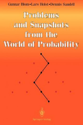 Книга Problems and Snapshots from the World of Probability Gunnar Blom