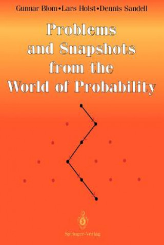 Book Problems and Snapshots from the World of Probability Gunnar Blom