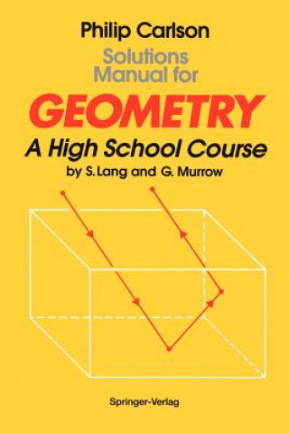 Carte Solutions Manual for Geometry Philip Carlson