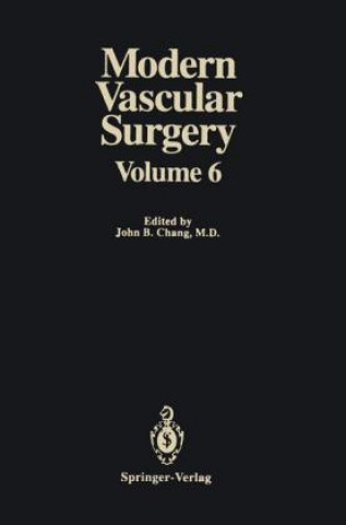 Książka Modern Vascular Surgery John B. Chang