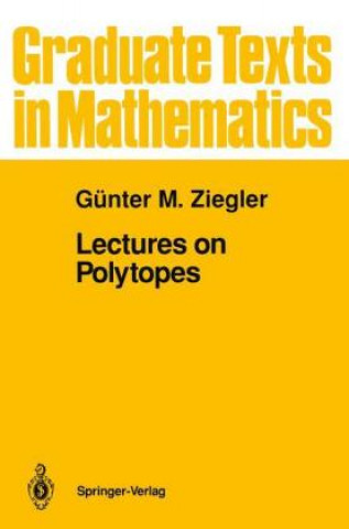 Buch Lectures on Polytopes Günter M. Ziegler