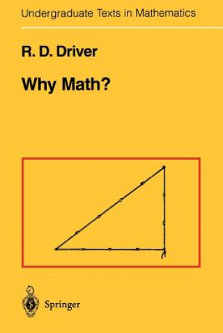 Carte Why Math? Rodney D. Driver