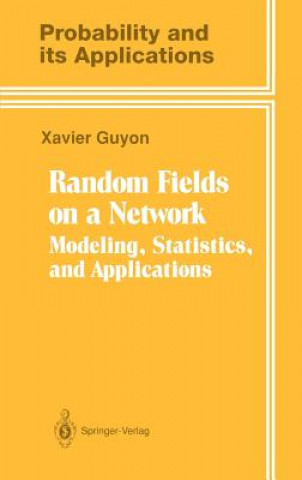 Buch Random Fields on a Network Xavier Guyon