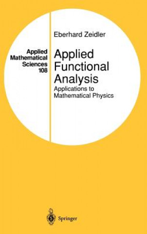Könyv Applied Functional Analysis Eberhard Zeidler