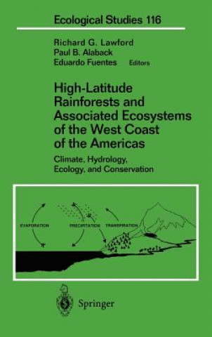 Książka High-Latitude Rainforests and Associated Ecosystems of the West Coast of the Americas Richard G. Lawford