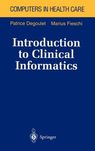 Carte Introduction to Clinical Informatics Patrice Degoulet