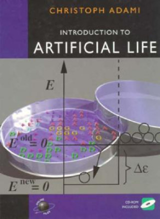 Könyv Introduction to Artificial Life, w. CD-ROM Christoph Adami