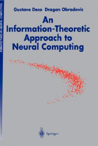 Książka Information-Theoretic Approach to Neural Computing Gustavo Deco