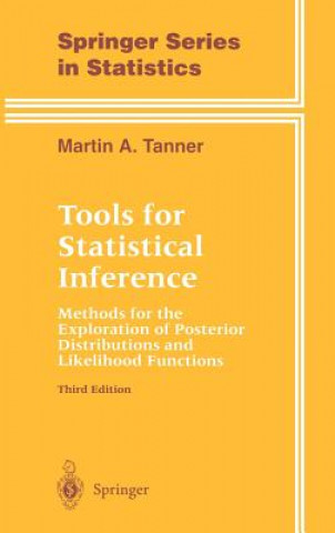 Kniha Tools for Statistical Inference Martin A. Tanner