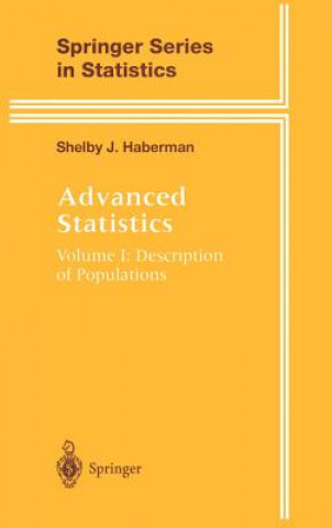 Kniha Advanced Statistics Shelby J. Haberman