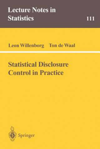 Knjiga Statistical Disclosure Control in Practice Leon Willenborg