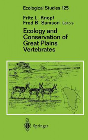 Książka Ecology and Conservation of Great Plains Vertebrates Fritz L. Knopf