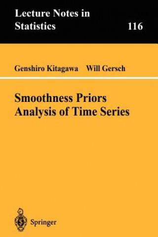 Kniha Smoothness Priors Analysis of Time Series Genshiro Kitagawa