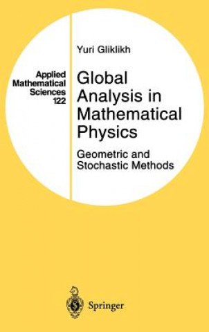 Kniha Global Analysis in Mathematical Physics Yuri E. Gliklikh