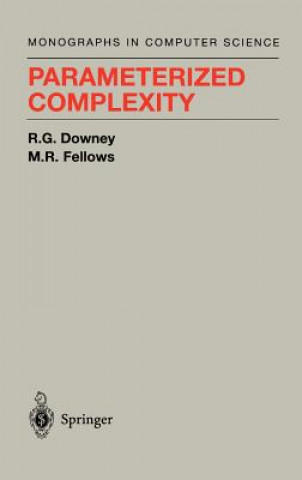 Carte Parameterized Complexity Rod G. Downey