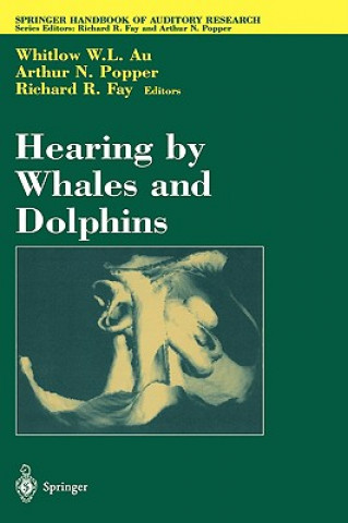 Kniha Hearing by Whales and Dolphins Whitlow W. L. Au