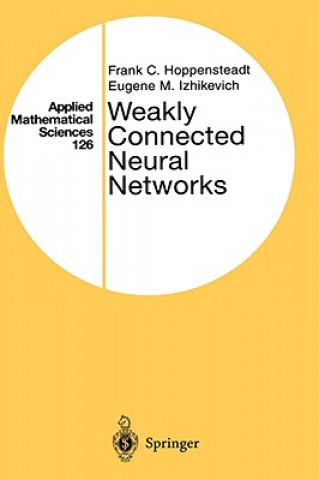 Buch Weakly Connected Neural Networks Frank C. Hoppensteadt