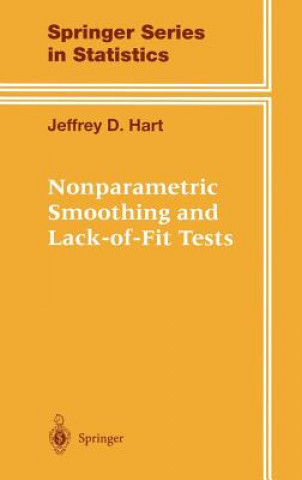 Carte Nonparametric Smoothing and Lack-of-Fit Tests Jeffrey D. Hart