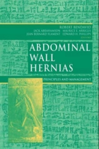 Carte Abdominal Wall Hernias Robert Bendavid