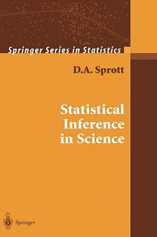 Книга Statistical Inference in Science D.A. Sprott