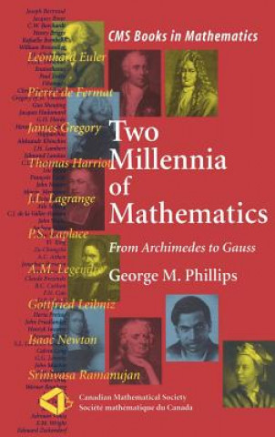 Carte Two Millennia of Mathematics George M. Phillips