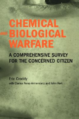 Книга Chemical and Biological Warfare Eric Croddy
