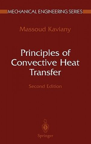 Książka Principles of Convective Heat Transfer Massoud Kaviany