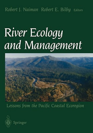 Carte River Ecology and Managment Robert J. Naiman