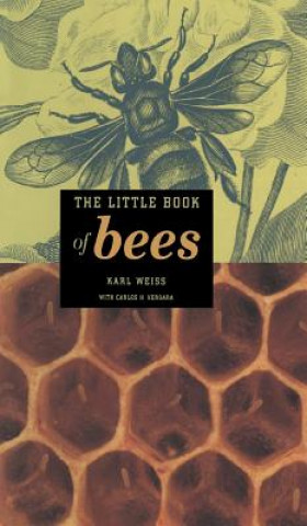 Könyv The Little Book of Bees Karl Weiß