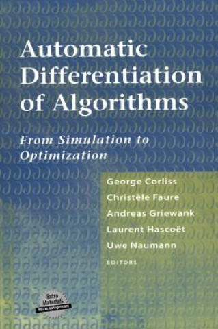 Carte Automatic Differentiation of Algorithms, w. CD-ROM George Corliss